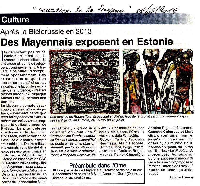 Exposition « La Mayenne à l’œuvre: destins croisés » // 15/05-15/07 // Kondase keskus, Viljandi