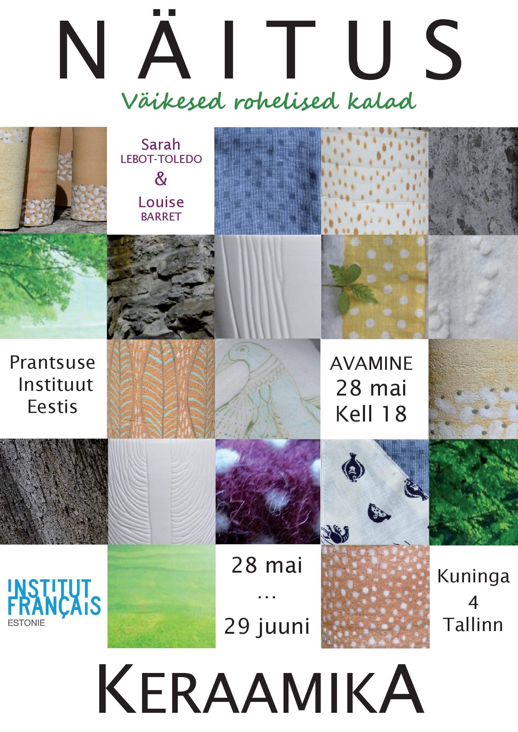 Näitus // Sarah Lebot-Toledo & Louise Barret // “Väikesed rohelised kalad” // 28.05 – 29.06