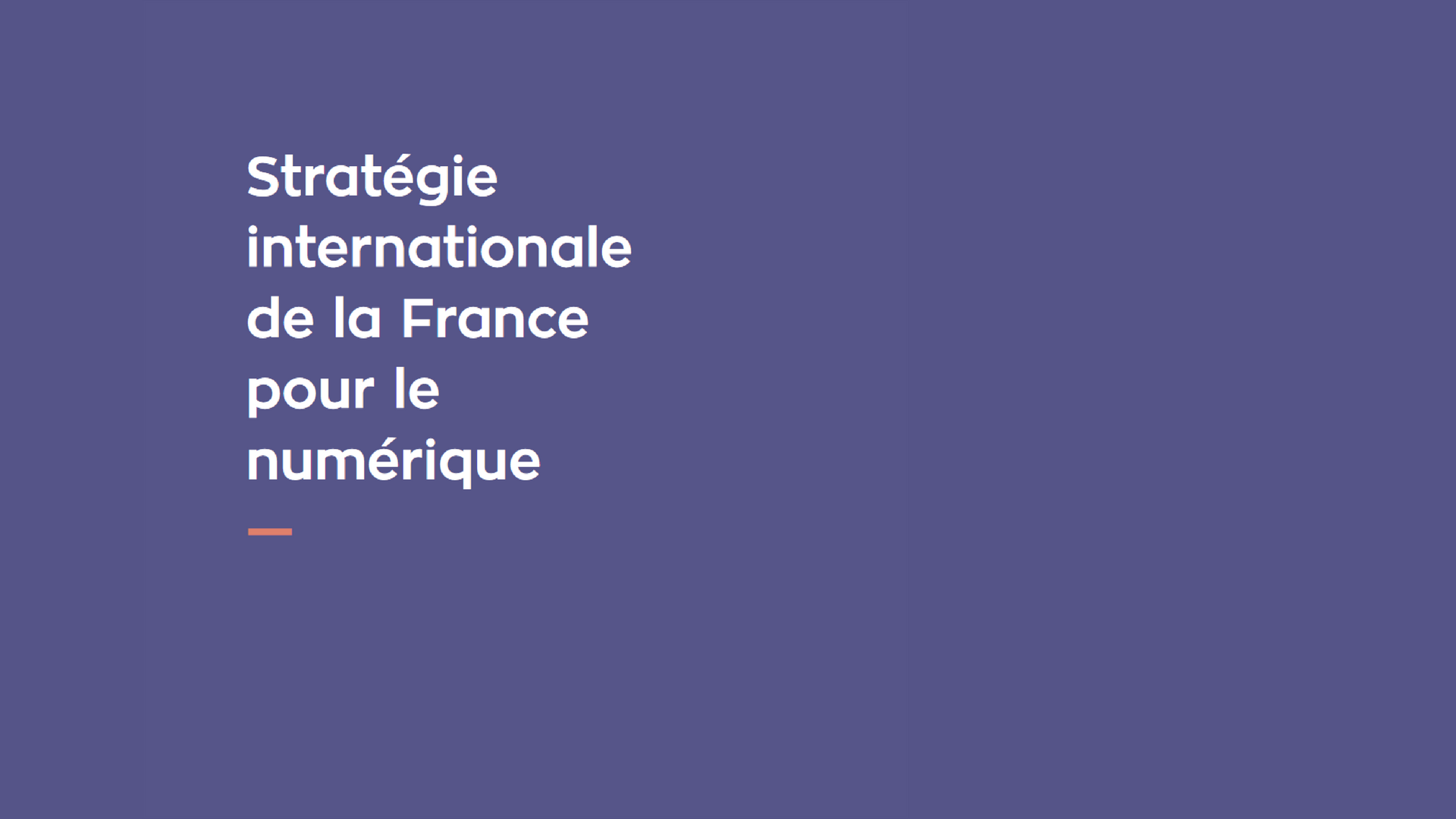 La France publie sa stratégie internationale pour le numérique et nomme un ambassadeur dédié