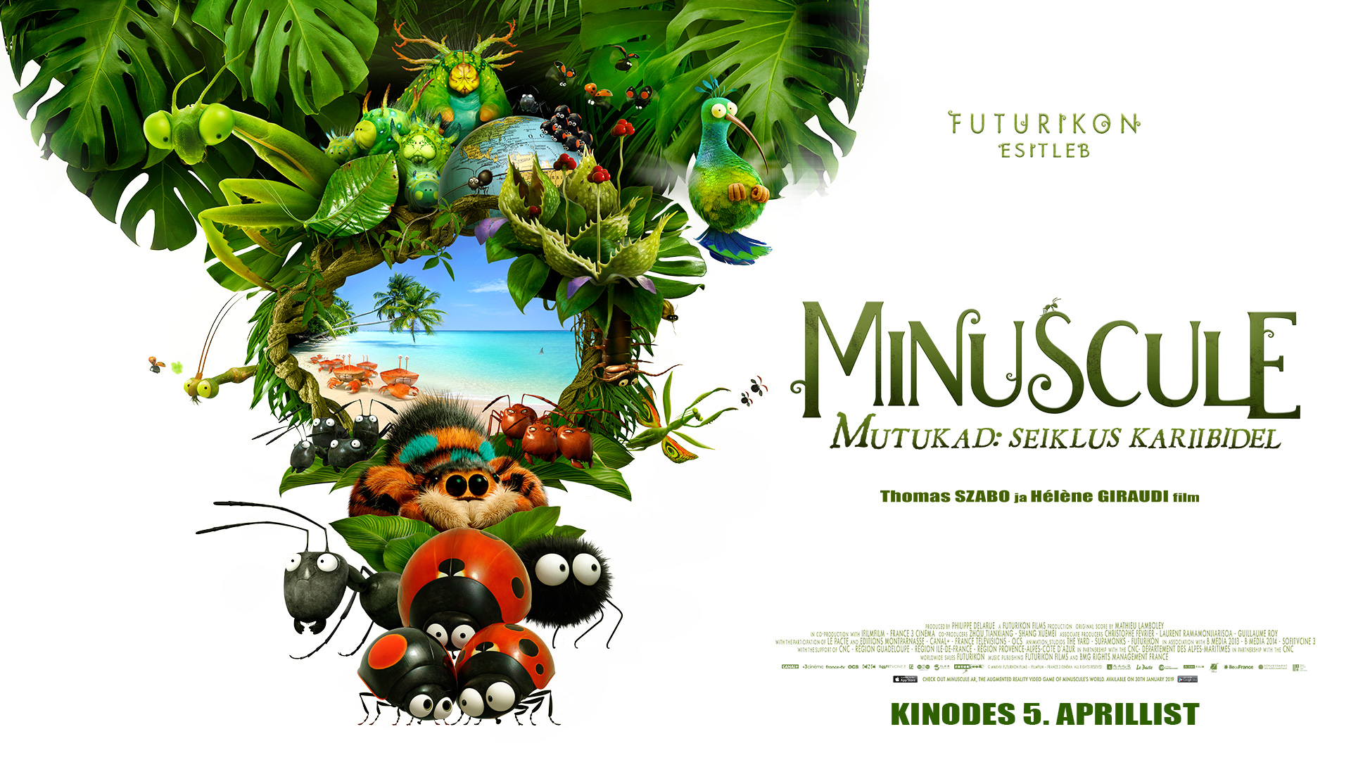 Les aventures des Minuscules continuent au bout du monde !