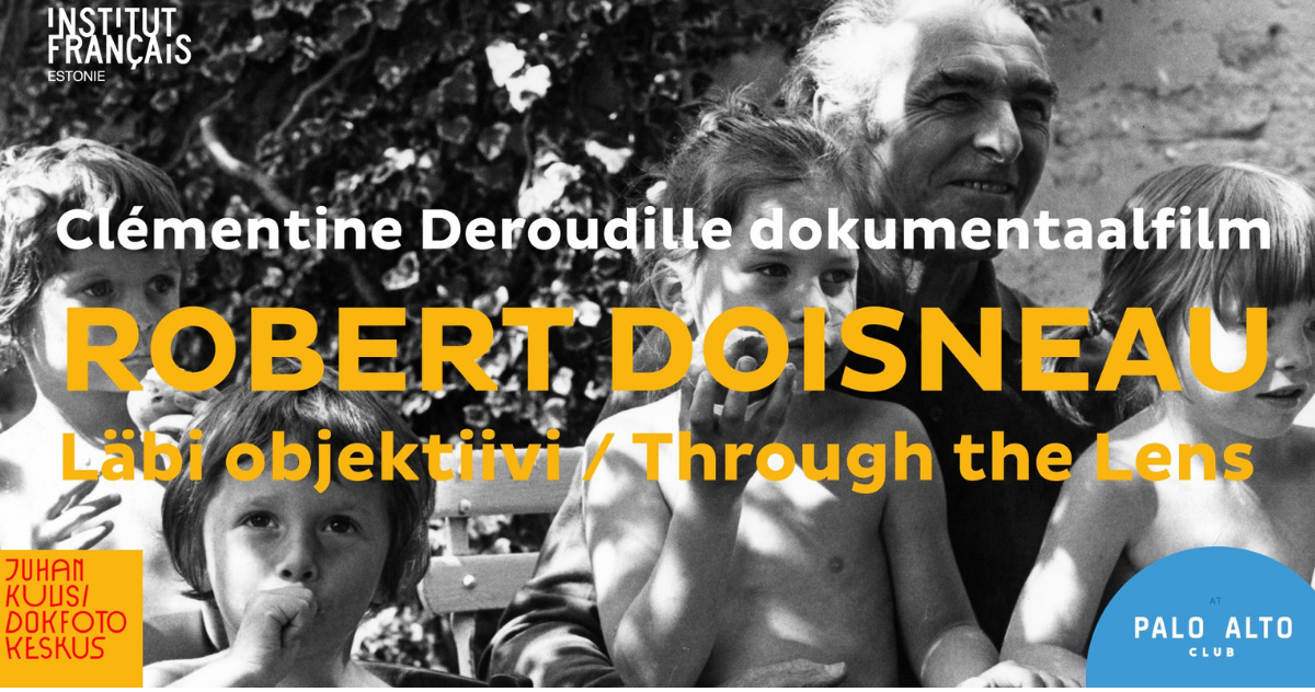 La projection du documentaire « Robert Doisneau. Le révolté du merveilleux » le 17 juin !