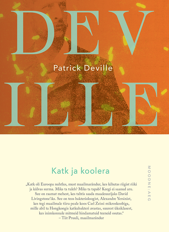 Patrick Deville Katk ja koolera