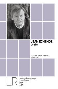 Jean Echenoz Jooks