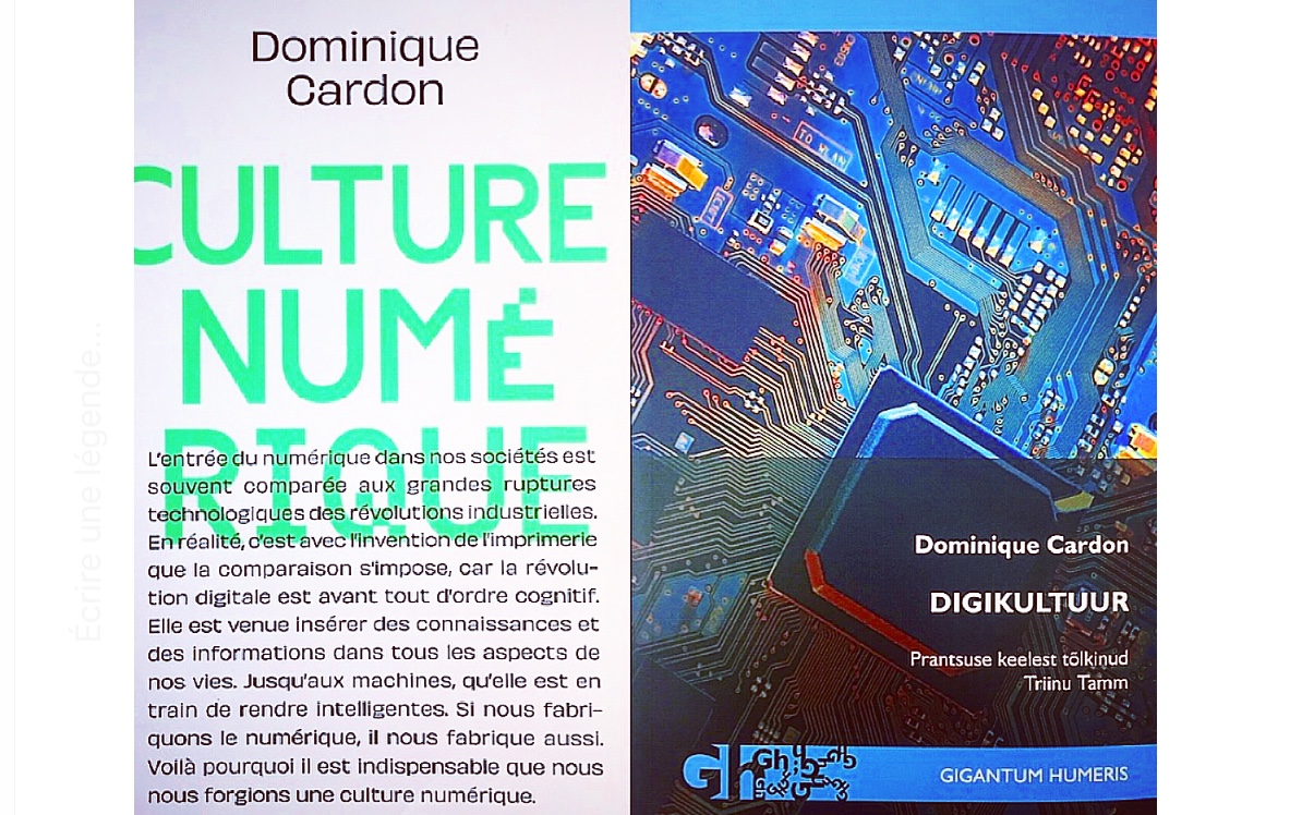« Culture Numérique » de Dominique Cardon : une œuvre incontournable traduite en estonien